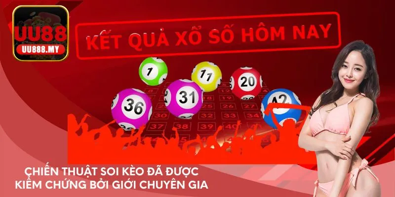 Chiến thuật soi kèo đã được kiểm chứng bởi giới chuyên gia